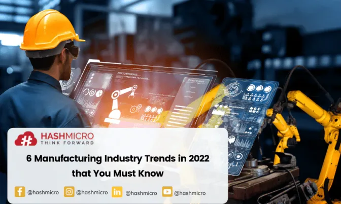 6 Manufacturing Industry Trends in 2026 that You Must Know to Stay Competitive