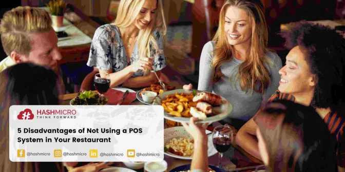 5 Things That Will Happen If You Don’t Use POS System in your Restaurant