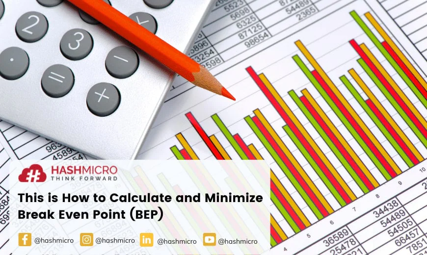 This is How to Calculate and Minimize Break Even Point (BEP)