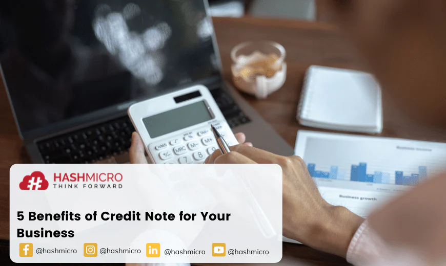 5 Benefits of Credit Note for Your Business