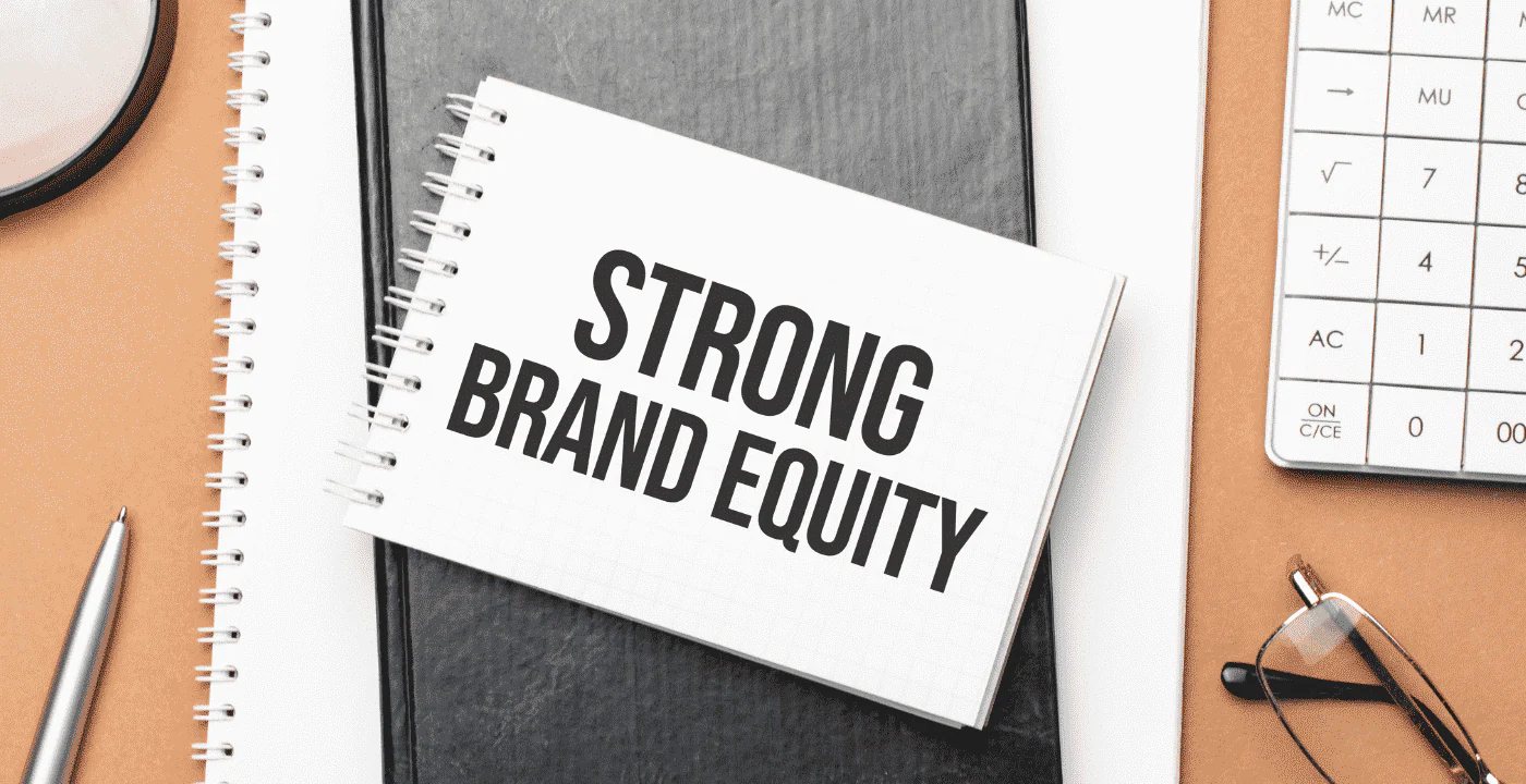 A Complete Guide About Brand Equity and Its Importance for Your Brand Growth