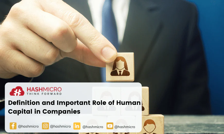 Definition and Important Role of Human Capital in Companies