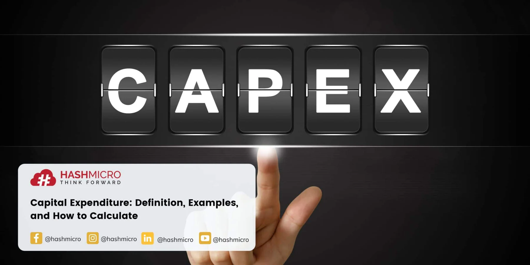 Capital Expenditure: Definition, Examples, and How to Calculate