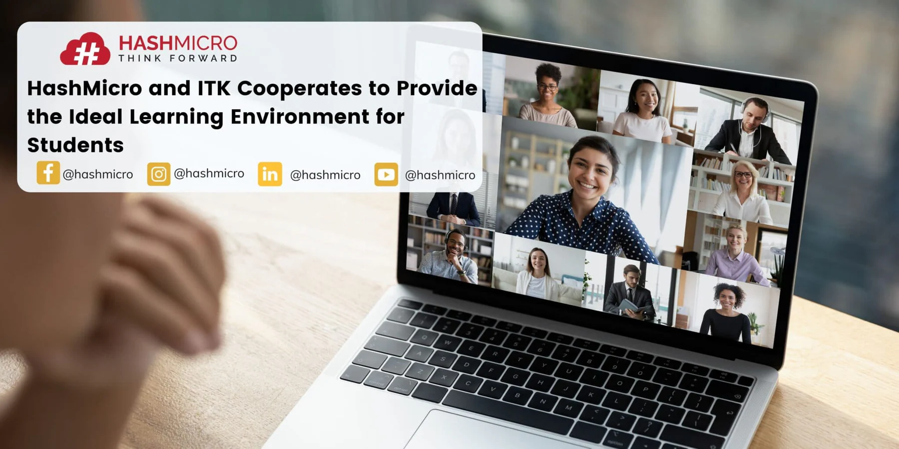 HashMicro and ITK Cooperates to Provide the Ideal Learning Environment for Students