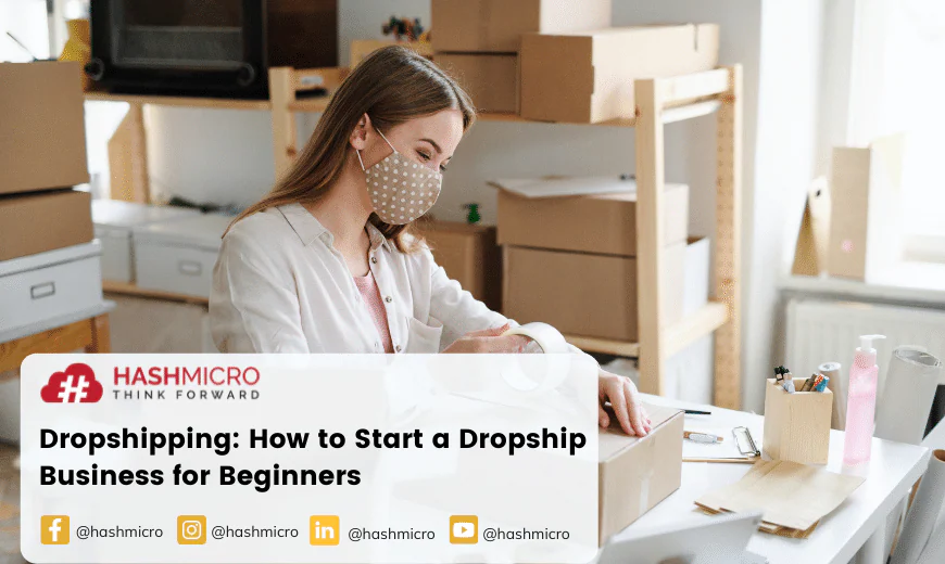 How to Start a Dropship Business for Beginners