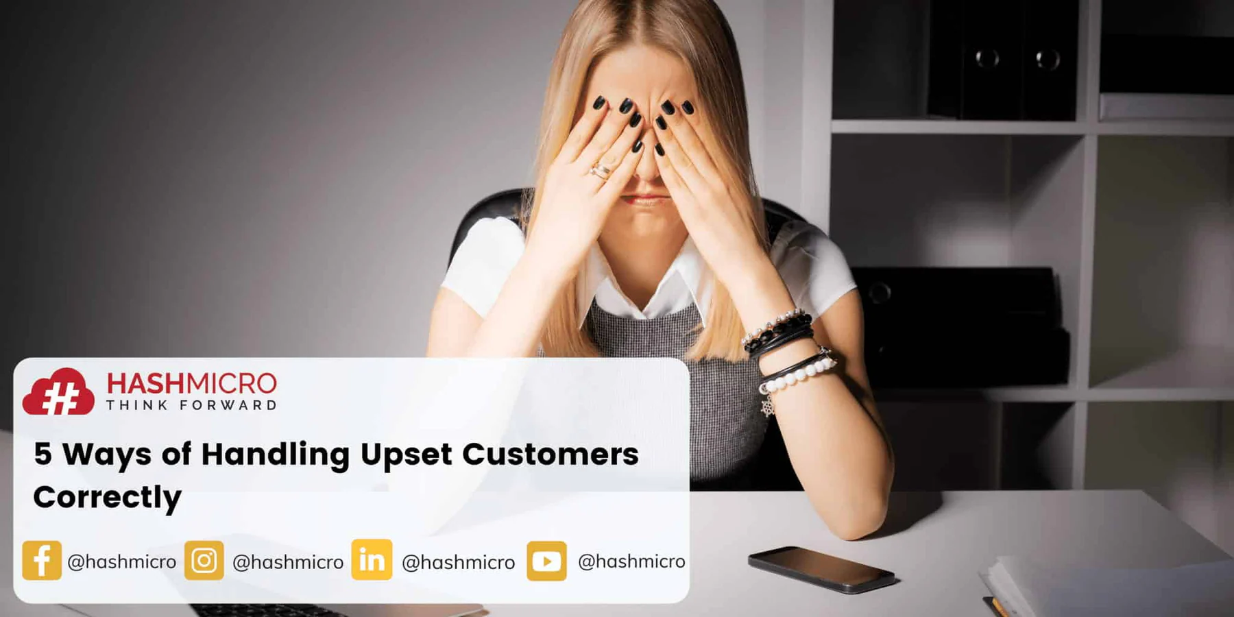5 Ways of Handling Upset Customers Correctly