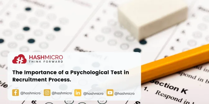 The Importance of a Psychological Test in Recruitment Process
