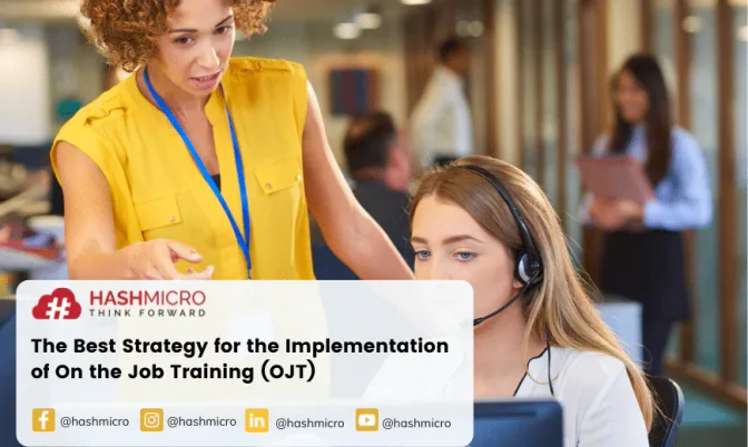 The Most Excellent Strategy for Implementing On-the-Job Training (OJT)