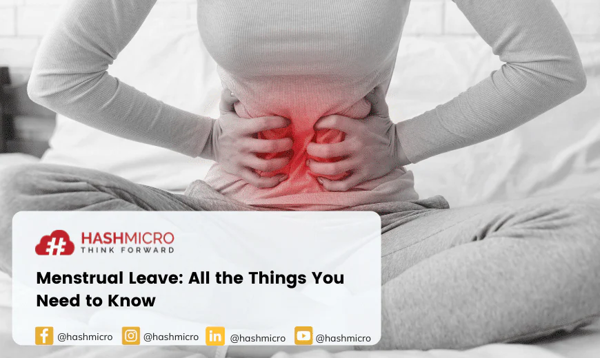 Menstrual Leave: All the Things You Need to Know