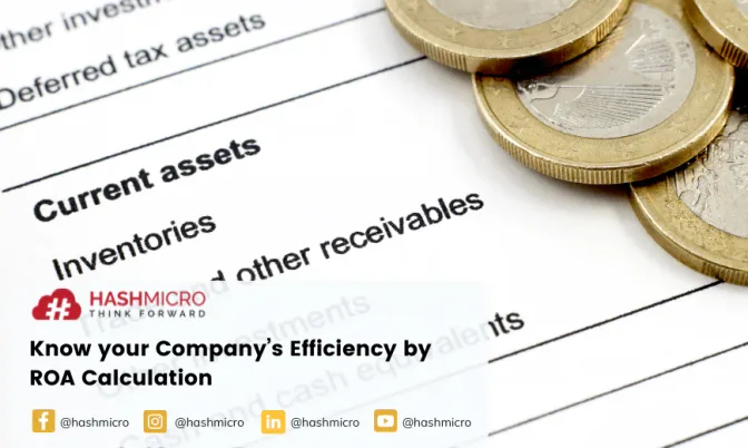 Know your Company’s Efficiency by ROA Calculation