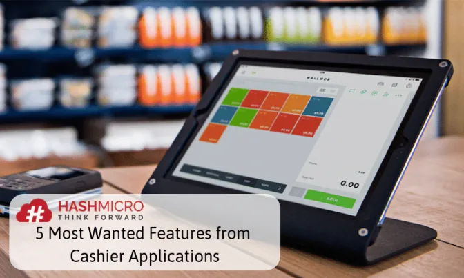 5 Most Wanted Features from Cashier App