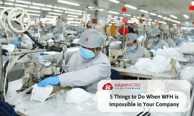 5 Things to Do When WFH is Impossible in Your Company