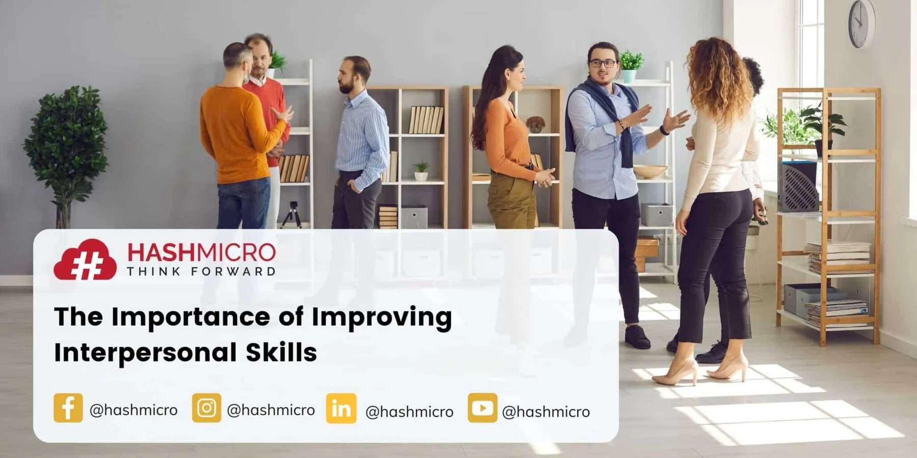 The Importance of Improving Interpersonal Skills