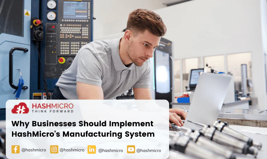 Why Should Singapore Company Use Manufacturing Application?