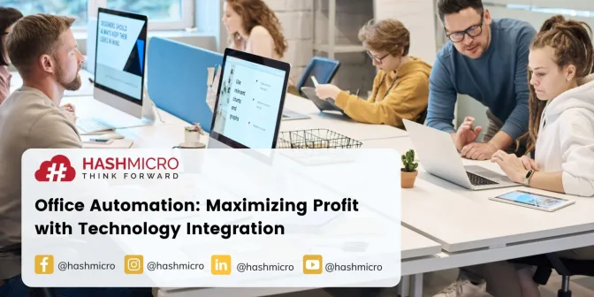 Office Automation: Maximizing Profit with Technology Integration
