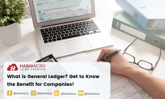 General Ledger and It’s Benefits For Your Company