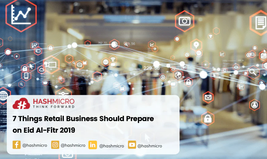 7 Things Retail Business Should Prepare on Eid al-Fitr 2026 (Updated)