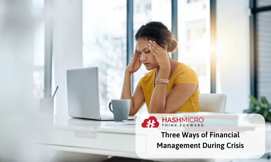 3 Financial Management Tips for Company During a Crisis