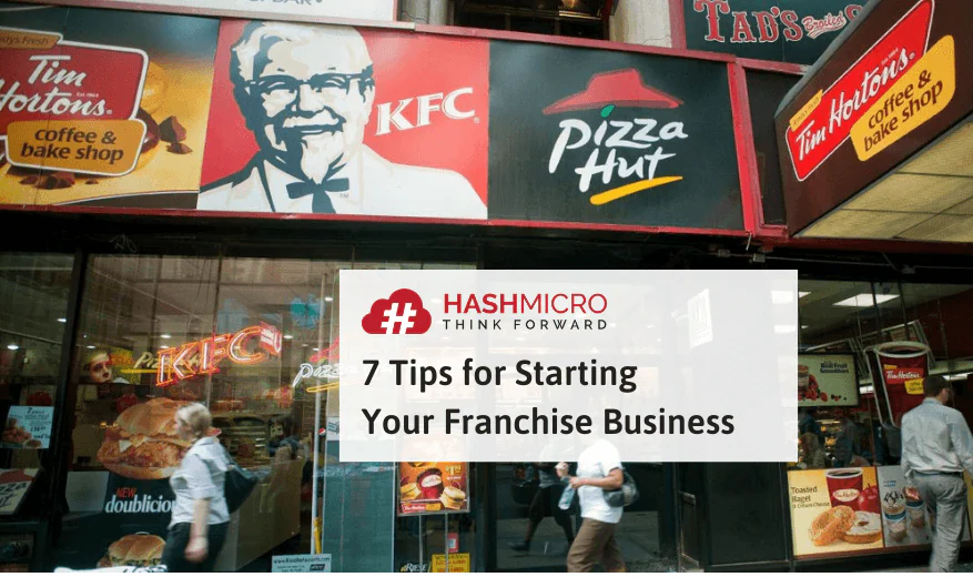 7 Ways to Start a Successful Franchise