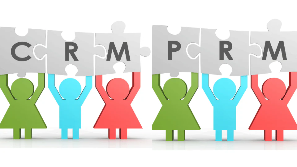 CRM vs PRM – What’s the Difference? Features & Benefits