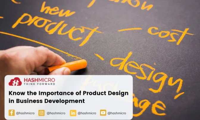 Know the Importance of Product Design in Business Development