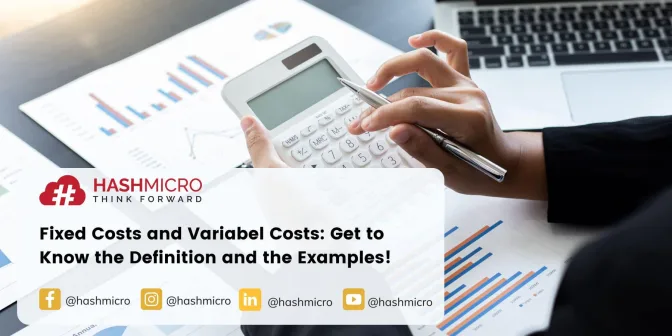 Fixed Costs and Variable Costs: Get to Know the Definition and the Examples!