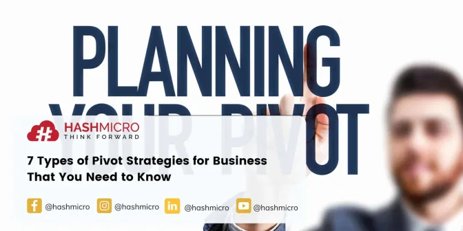 7 Types of Pivot Strategies for Business That You Need to Know