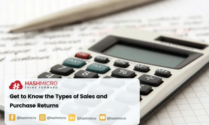 Get to Know the Types of Purchase and Sales Returns