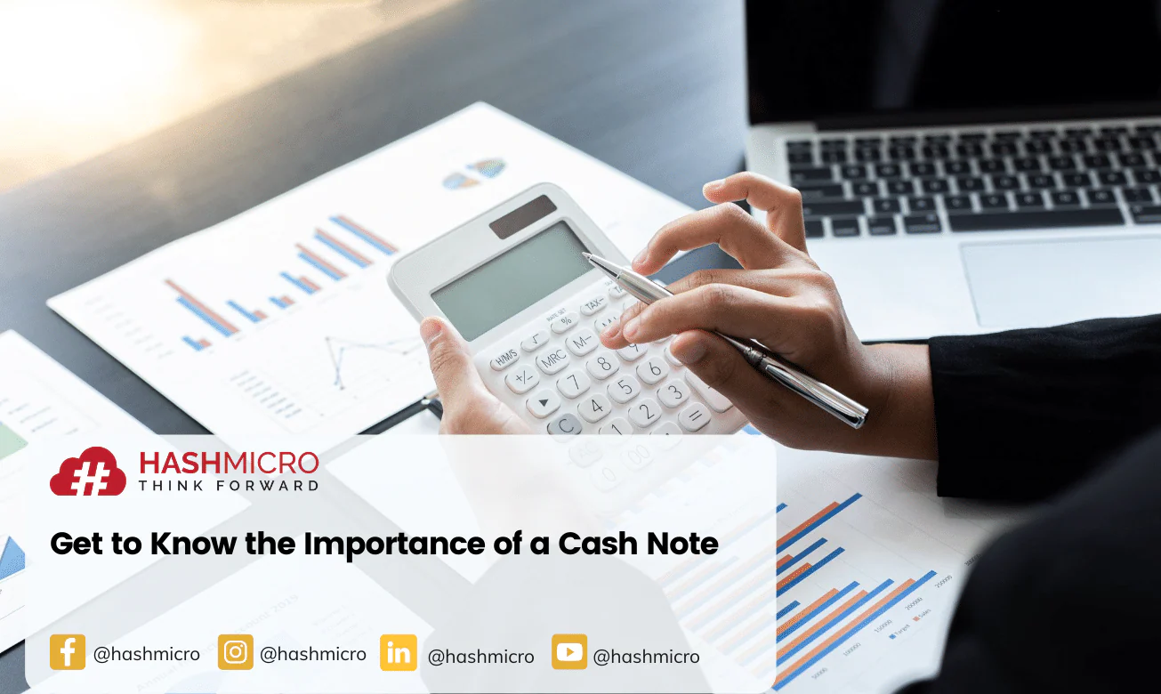 Get to Know the Importance of a Cash Note