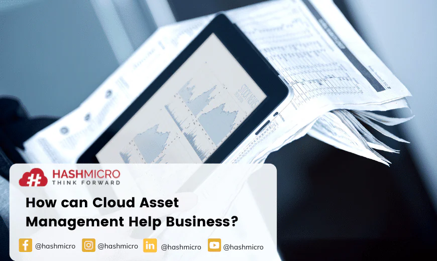 How can Cloud Asset Management Help Business Efficiency?