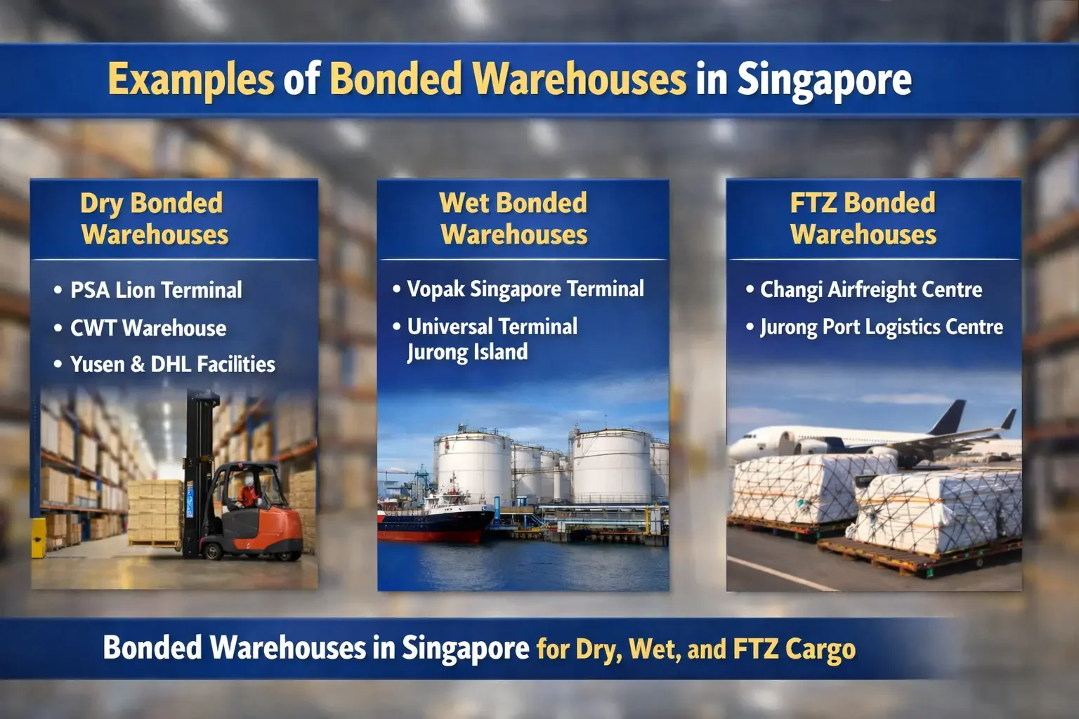 What are the Examples of Bonded Warehouses in Singapore?