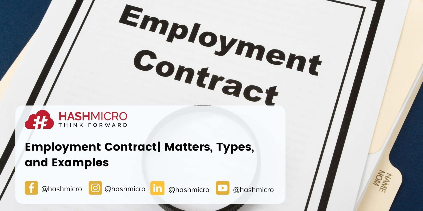 Employment Contract: Matters, Types, and Examples