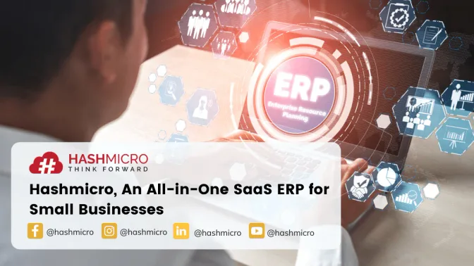 HashMicro: An All-in-One SaaS ERP for Your Business in 2026