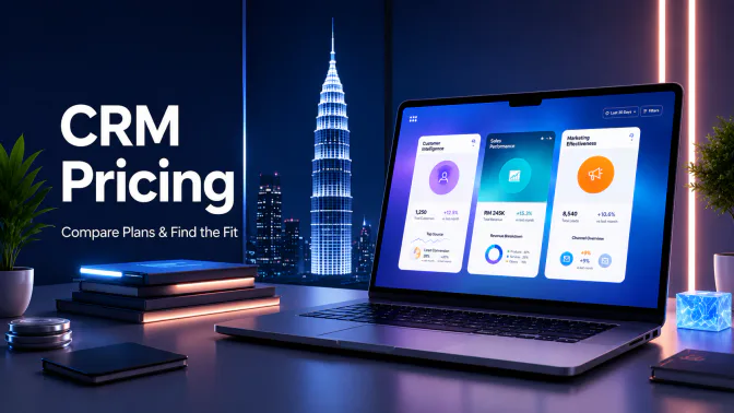 CRM Pricing in Malaysia: Models, Cost Factors & Businesses Budget Guide (2026)